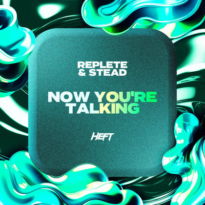 Now You're Talking album by Replete - Drum and Bass Cover Art