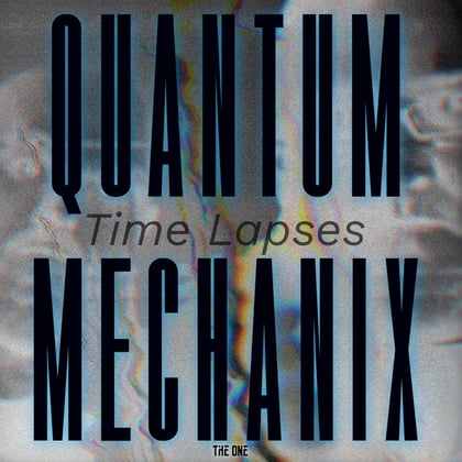 Time Lapses album by Quantum Mechanix - Drum and Bass Cover Art