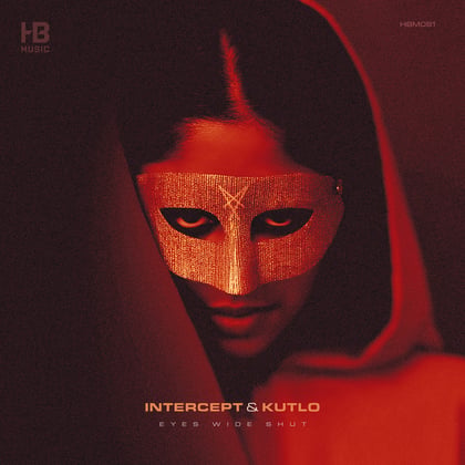 Eyes Wide Shut album by Intercept & Kutlo - Drum and Bass Cover Art