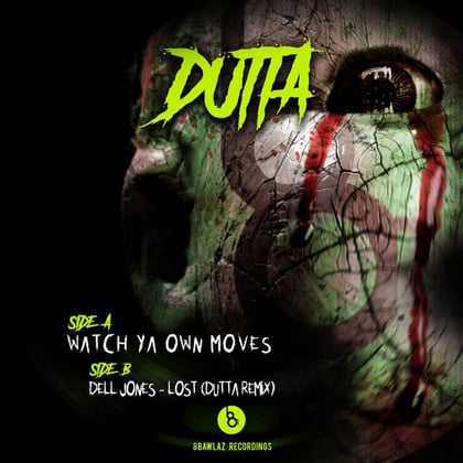 WATCH YA OWN MOVES / LOST (DUTTA REMIX) album by Decoder & Dutta - Drum and Bass Cover Art