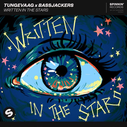 Written In The Stars album by Netsky, Tungevaag & Bassjackers - Drum and Bass Cover Art
