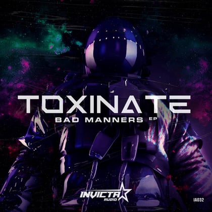 Bad Manners EP album by Toxinate - Drum and Bass Cover Art