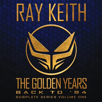 The Golden Years Back to '94 album by Ray Keith - Drum and Bass Cover Art