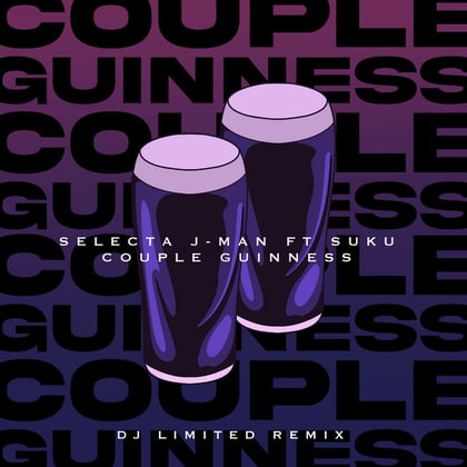 Couple Guinness (DJ Limited Remix) album by Selecta J-Man & DJ Limited - Drum and Bass Cover Art