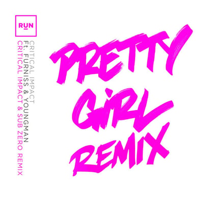 Pretty Girl (Critical Impact & Sub Zero Remix) album by Critical Impact & Sub Zero - Drum and Bass Cover Art