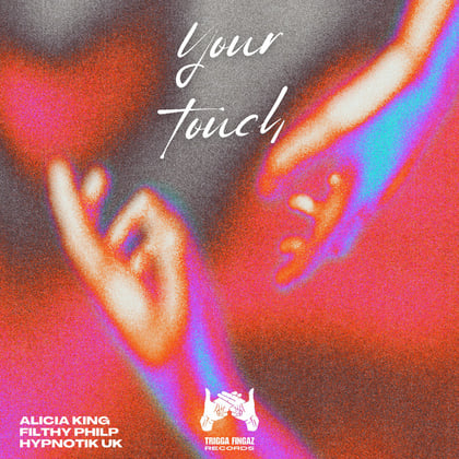 Your Touch album by Filthy Philp - Drum and Bass Cover Art