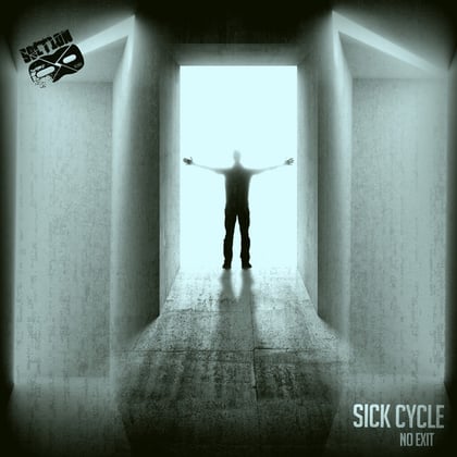 No Exit album by Sick Cycle - Drum and Bass Cover Art