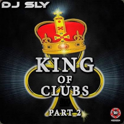 King of Clubs Pt. 2. album by DJ Sly - Drum and Bass Cover Art
