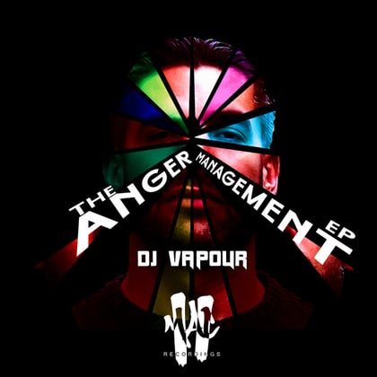 The Anger Management album by DJ Vapour - Drum and Bass Cover Art