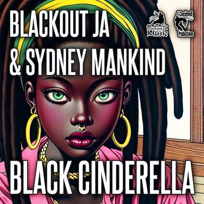 Black Cinderella album by Lowriderz & Blackout JA - Drum and Bass Cover Art