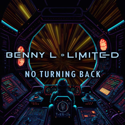 No Turning Back album by Benny L & DJ Limited - Drum and Bass Cover Art