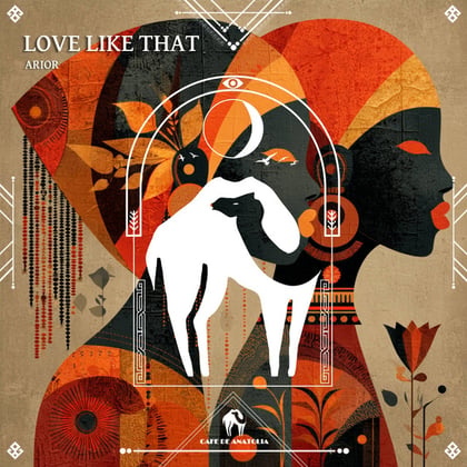 Love Like That album by Tengu, ARior & Cafe De Anatolia - Drum and Bass Cover Art