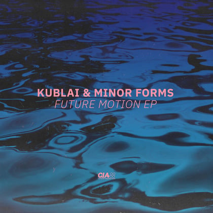 Future Motion EP album by Kublai & Minor Forms - Drum and Bass Cover Art