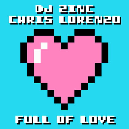 Full of Love album by DJ Zinc - Drum and Bass Cover Art