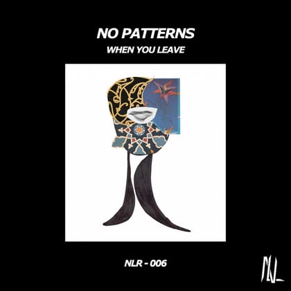 When You Leave EP album by No Patterns - Drum and Bass Cover Art