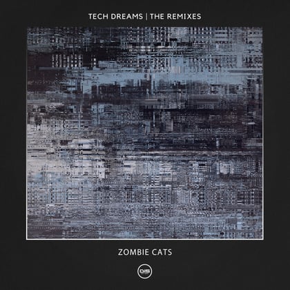 Tech Dreams | The Remixes album by Zombie Cats - Drum and Bass Cover Art