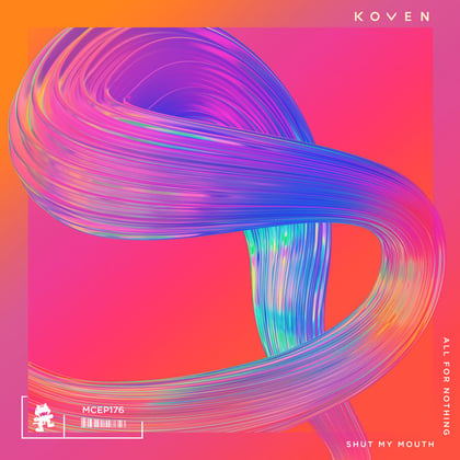 All for Nothing / Shut My Mouth album by Koven - Drum and Bass Cover Art