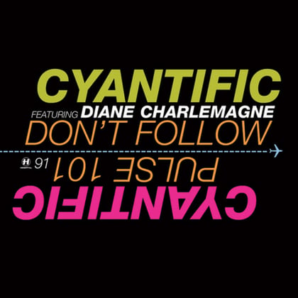 Don't Follow album by Cyantific - Drum and Bass Cover Art