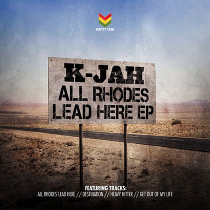 All Rhodes Lead Here album by K Jah - Drum and Bass Cover Art
