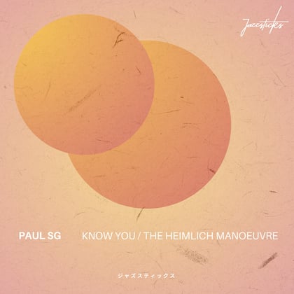 Know You / The Heimlich Manoeuvre album by Paul SG - Drum and Bass Cover Art