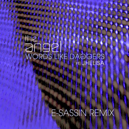 Words Like Daggers (E-Sassin Remix) album by E-Sassin - Drum and Bass Cover Art