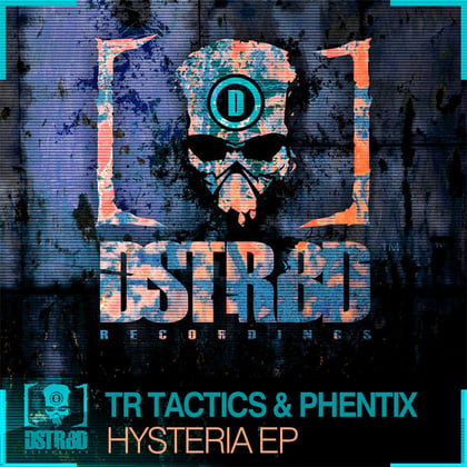 Hysteria EP album by TR Tactics & Phentix - Drum and Bass Cover Art