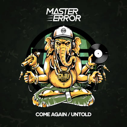 Come Again / Untold album by Master Error - Drum and Bass Cover Art