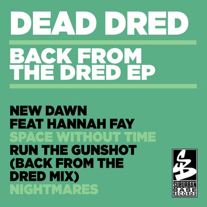 Back from the Dred EP album by Dead Dred - Drum and Bass Cover Art