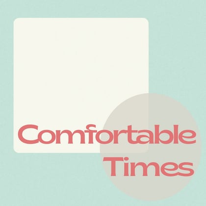 Comfortable Times album by Hazuki - Drum and Bass Cover Art