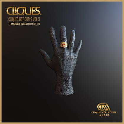 CLIQUES GOT DUBS VOL 3 album by CLIQUES. - Drum and Bass Cover Art