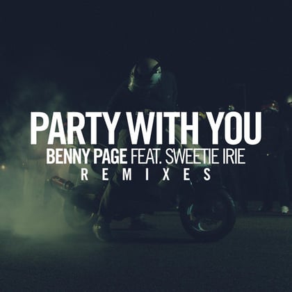 Party With You (Remixes) album by Benny Page - Drum and Bass Cover Art