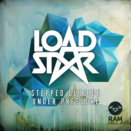 Stepped Outside / Under Pressure album by Loadstar - Drum and Bass Cover Art