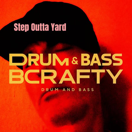 Step Outta Yard album by Ben Craft - Drum and Bass Cover Art