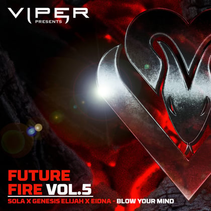 Blow Your Mind (Future Fire Vol.5) album by Sola - Drum and Bass Cover Art