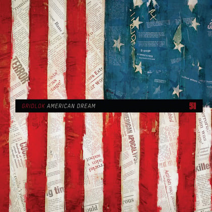 American Dream album by Gridlok - Drum and Bass Cover Art