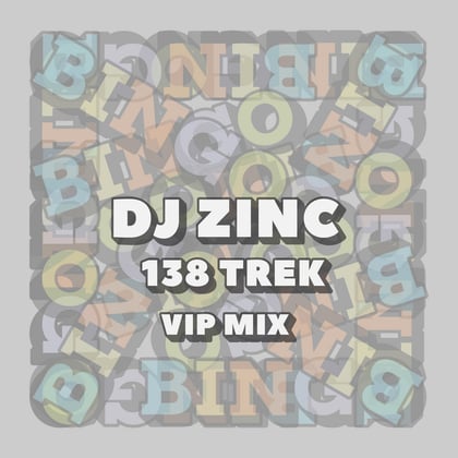 138 Trek (VIP Mix) album by DJ Zinc - Drum and Bass Cover Art
