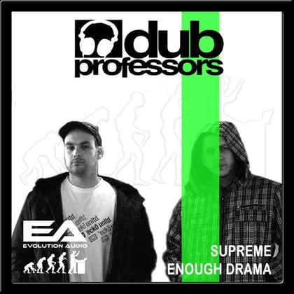 Supreme / Enough Drama album by Dub Professors - Drum and Bass Cover Art