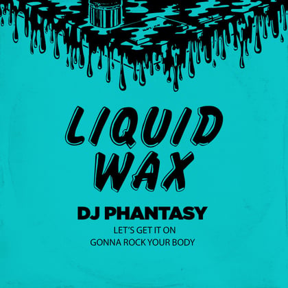 Let's Get It On / Gonna Rock Your Body album by DJ Phantasy - Drum and Bass Cover Art