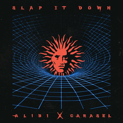Slap It Down album by Alibi - Drum and Bass Cover Art