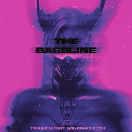The Bassline album by Tanukichi, Bob Ranks & CONNYMAY - Drum and Bass Cover Art