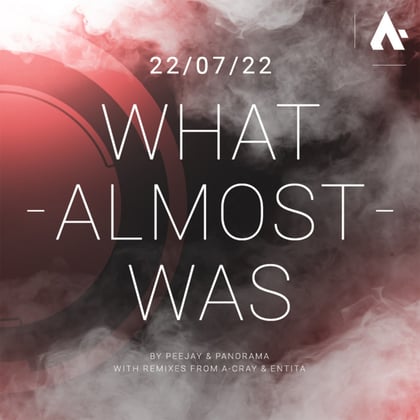 What Almost Was (A-Cray Remix) album by A-Cray - Drum and Bass Cover Art