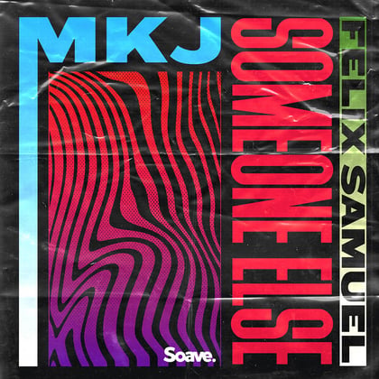 Someone Else album by Vibe Chemistry, MKJ & Felix Samuel - Drum and Bass Cover Art