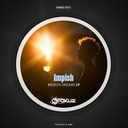 Broken Dreams EP album by Impish - Drum and Bass Cover Art