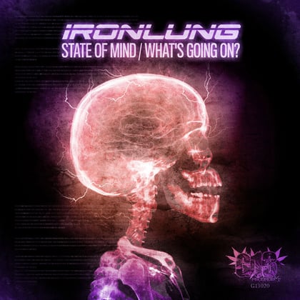 State of Mind / What's Going On album by Ironlung - Drum and Bass Cover Art