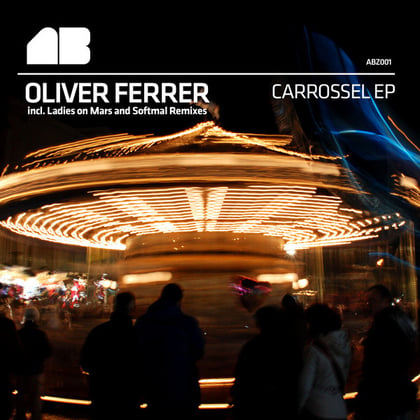 Carrossel EP album by Oliver Ferrer - Drum and Bass Cover Art
