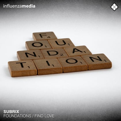 Foundations / Find Love album by Subrix - Drum and Bass Cover Art