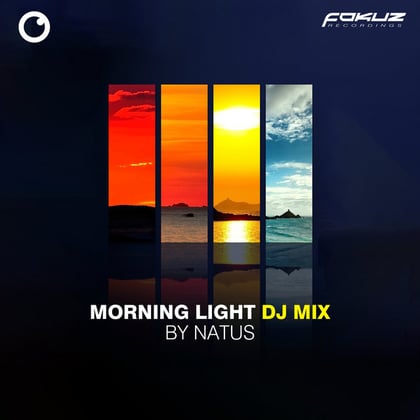 Morning Light EP (DJ Mix By Natus) album by Natus - Drum and Bass Cover Art