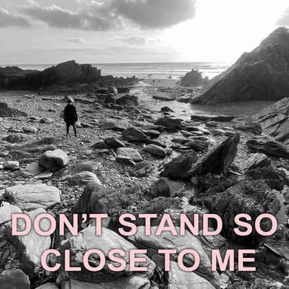Don't Stand so Close to Me album by John B - Drum and Bass Cover Art