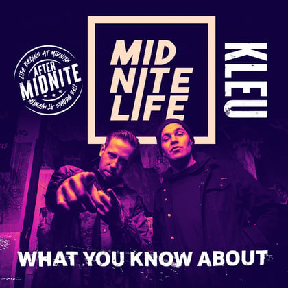 What You Know About: After Mid Nite album by Kleu - Drum and Bass Cover Art