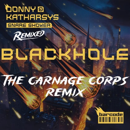 Blackhole (Carnage Corps Remix) album by Donny, Katharsys & The Carnage Corps - Drum and Bass Cover Art